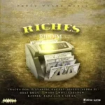 Riches Riddim – Pryce Wayne Musiq