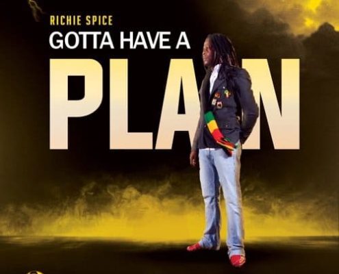 richie-spice-gotta-have-a-plan-2022