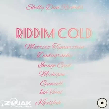Riddim Cold – Skelly Dan Records riddim cold - skelly dan records