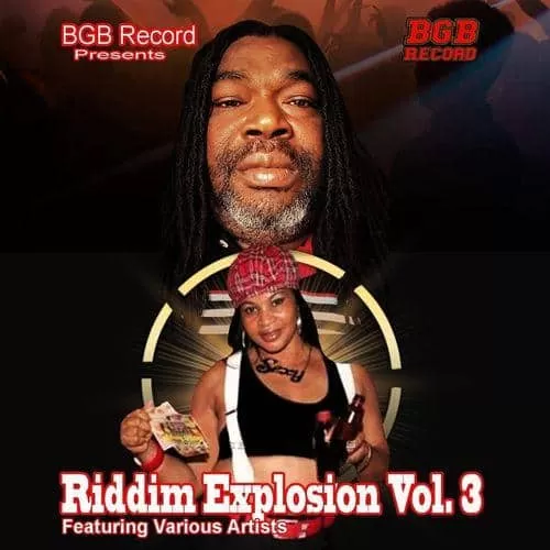 riddim explosion, vol 3 - bgb record