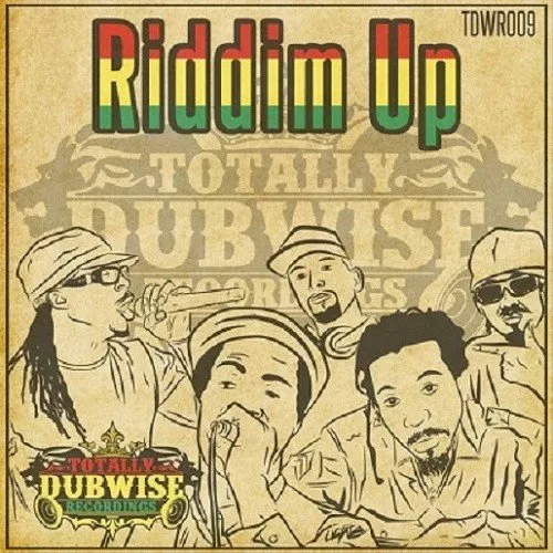 riddim up - totally dubwise