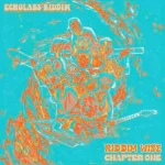 Riddim Wise (Chapter One) – Echolabs