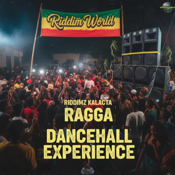 Riddimz Kalacta - Ragga Dancehall Experience Riddimz Kalacta - Ragga Dancehall Experience