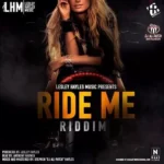 Ride Me Riddim – Lesley Hayles Music