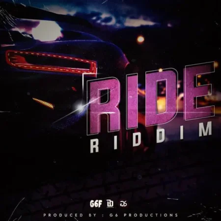 ride riddim - g6 production
