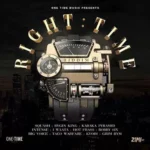 Right Time Riddim – One Time Music
