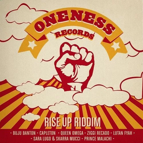 rise up riddim - oneness records