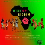 Riseup Riddim – Pure Hits Music Records