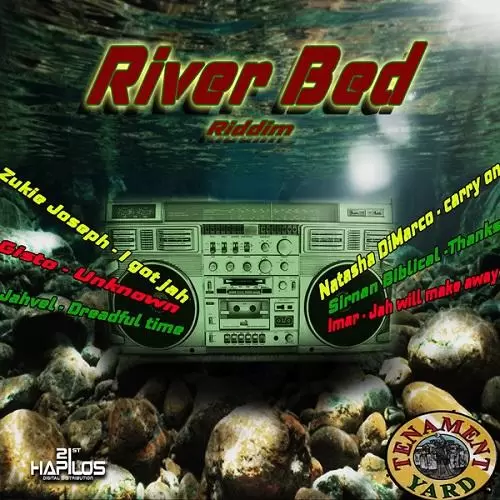 river bed riddim - tenament yard records