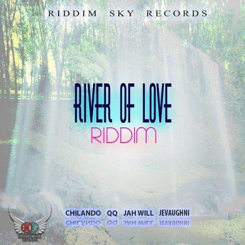 river of love riddim - riddim sky
