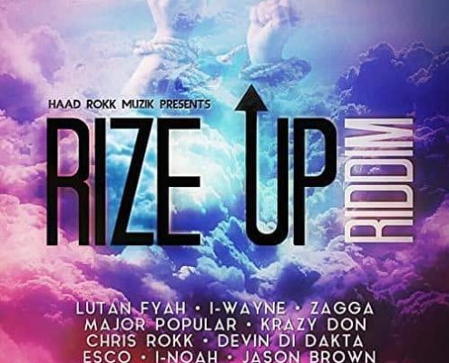 Rize Up Riddim