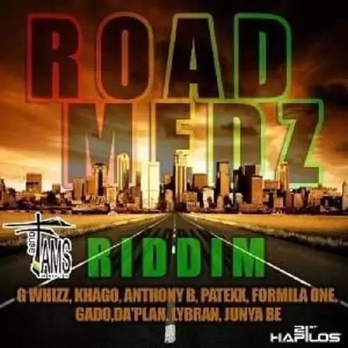 road medz riddim  - fams house music