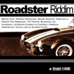 Roadster Riddim – Weedy G Records