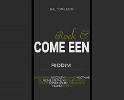 Rock And Come Een Riddim