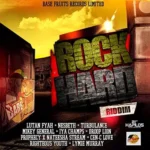 Rock Hard Riddim – Base Fruits Records