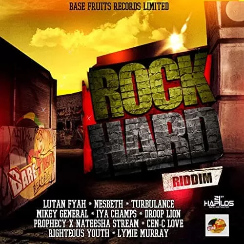 rock hard riddim - base fruits records