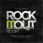 Rock It Out Riddim – Djmuerch Mvsic