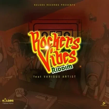 Rockers Vibes Riddim – Kulgos Records rockers vibes riddim - kulgos records