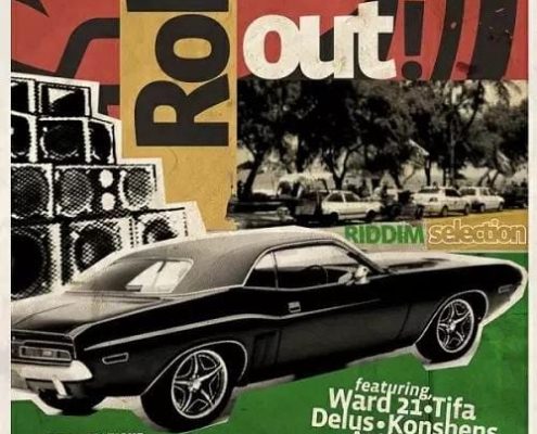 Roll Out Riddim