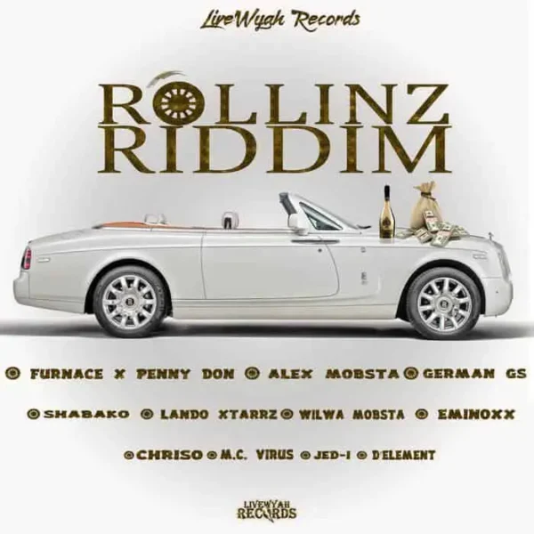 Rollinz Riddim - Livewyah Records