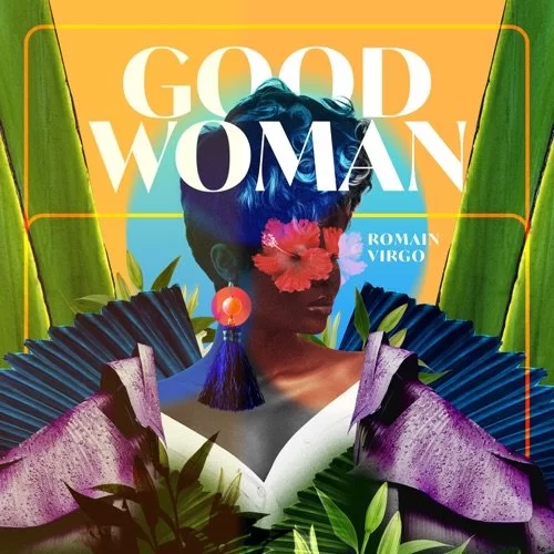 romain virgo - good woman