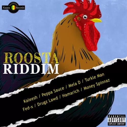 roosta riddim - kappa entertainment records