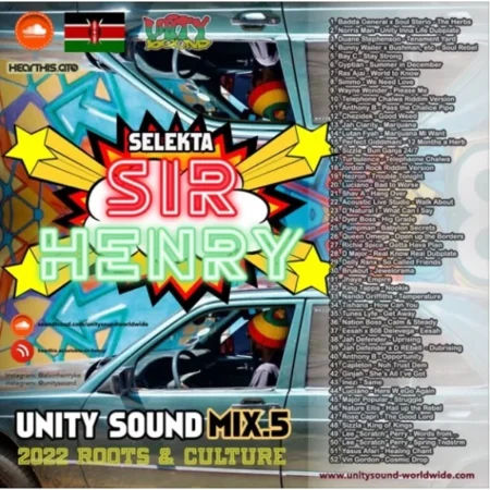 Unity Sound Mix5 – Roots and Culture – Selekta Sir Henry unity sound mix5 – roots and culture - selekta sir henry