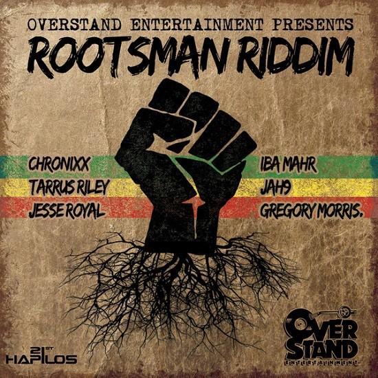 rootsman riddim - overstand entertainment