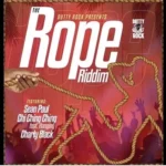 The Rope Riddim – Dutty Rock Productions