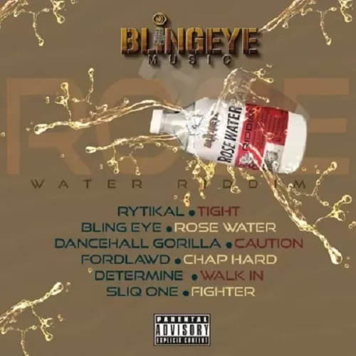 rose water riddim - blingeye music