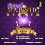 Royal Majestic Riddim – Jah Light Records