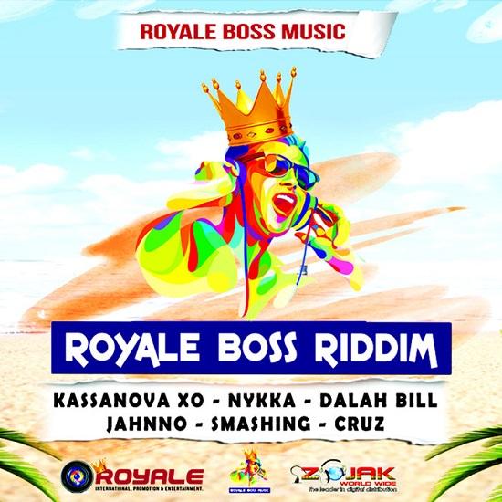 Royale Boss Riddim Royale Boss Music