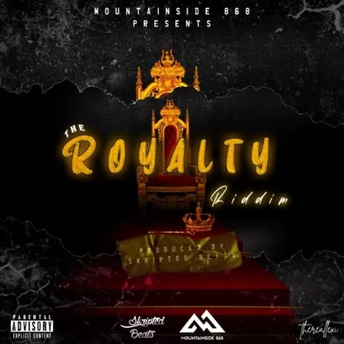 the royalty riddim - moutainside 868 / skripted beats