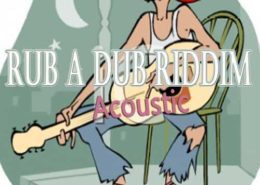 Rub A Dub Riddim Acoustic