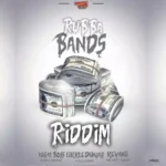 Rubba Bands Riddim (2020) – Primetime Music