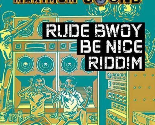 Rudebwoy Be Nice Riddim