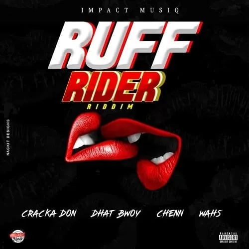 ruff rider riddim - impact musiq