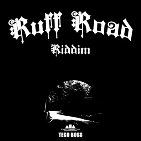 Ruff Road Riddim - Saintkings Music