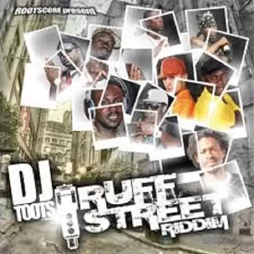 ruff street riddim - dj toots production