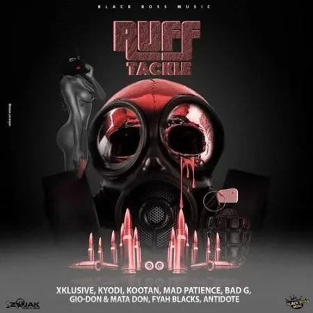 Ruff Tackle Riddim - Blackboss Music