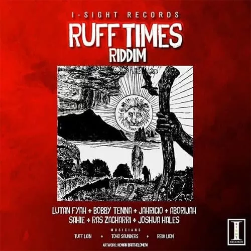 ruff times riddim - i-sight records