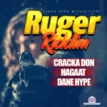 Ruger Riddim – Eldoh Rado Productions