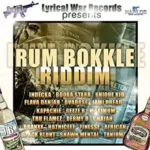 Rum Bokkle Riddim – Lyrical War Records