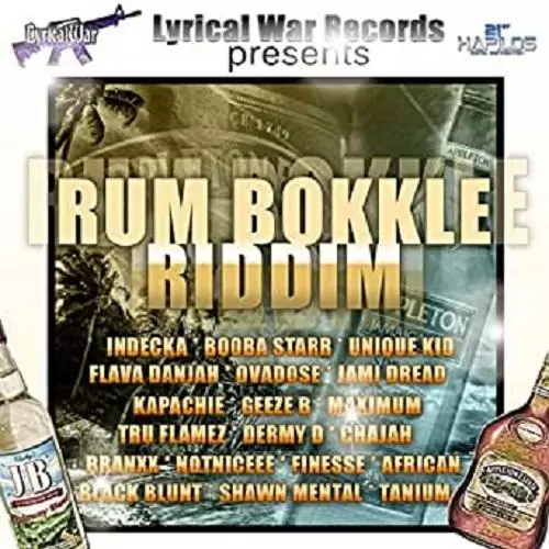 rum bokkle riddim - lyrical war records