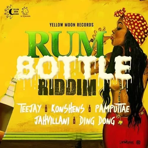 rum bottle riddim - yellow moon records