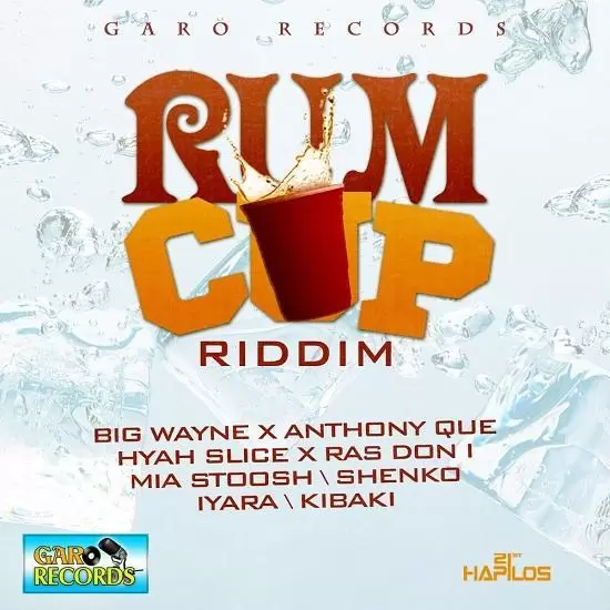 rum cup riddim - garo records