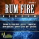 Rum Fire Riddim – Ja Productions