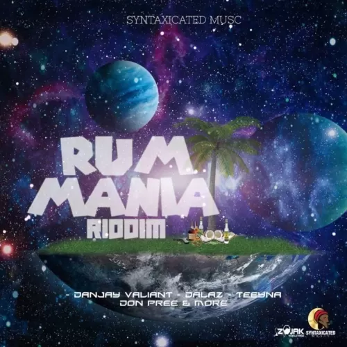 rum mania riddim - syntaxicated music