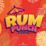 Rum Punch Riddim – Xplicitmevon Productions