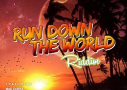 Run Down The World Riddim